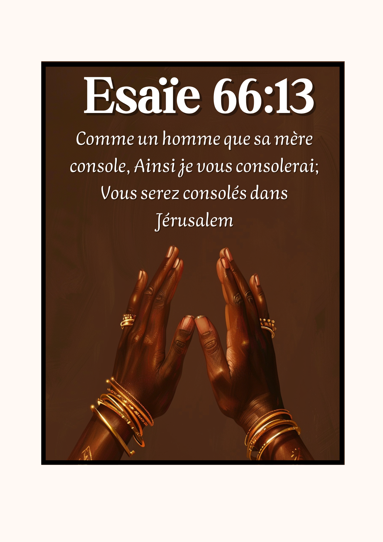Affiche Chrétienne - Esaïe 66:13
