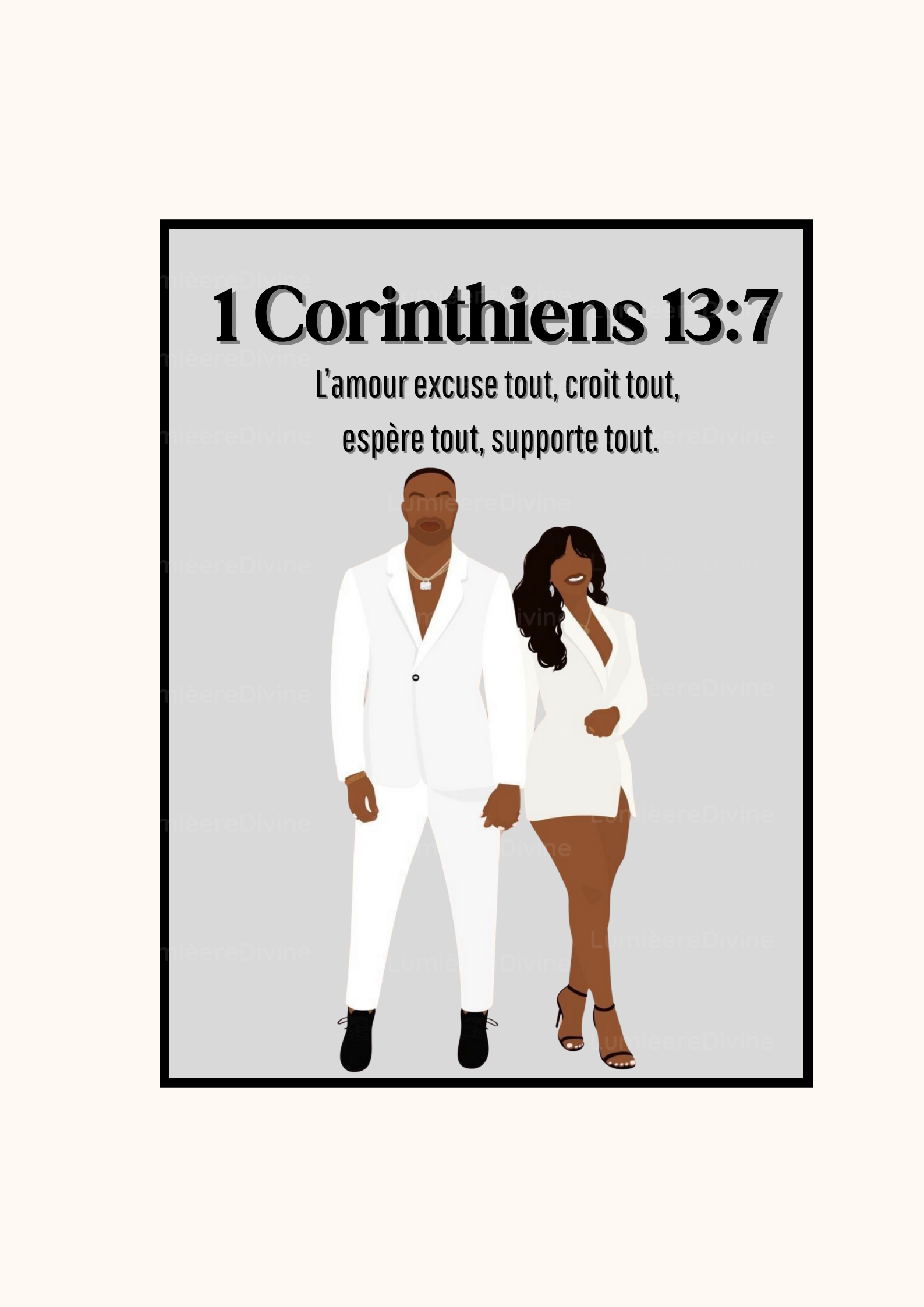 Affiche Chrétienne - 1 Corinthiens 13:7