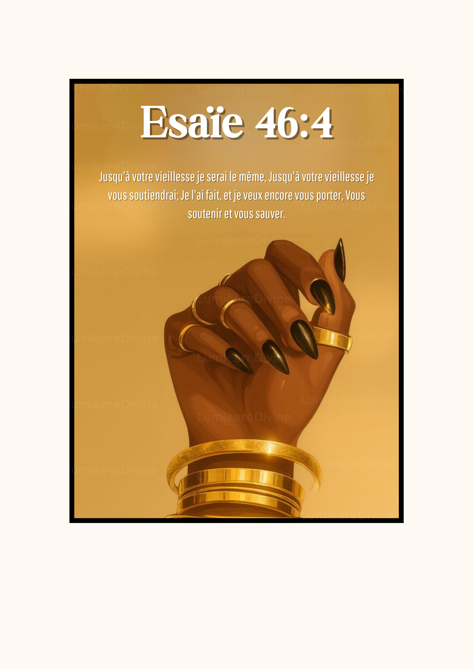 Affiche Chrétienne - Esaïe 46:4