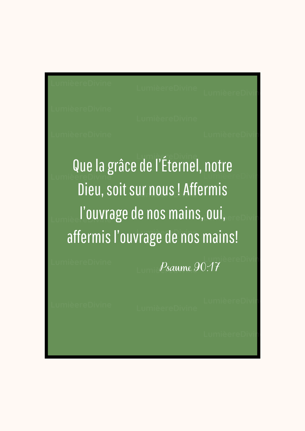 Affiche Chrétienne - Psaumes 90:17