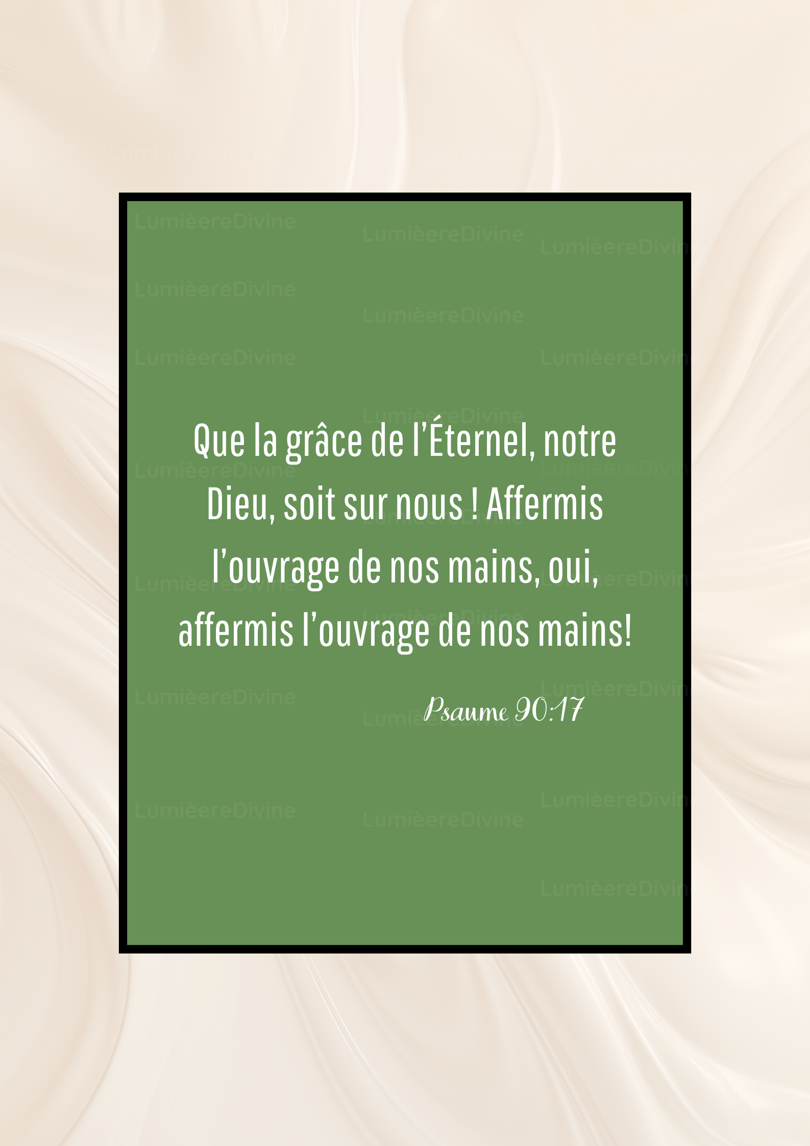 Affiche Chrétienne - Psaumes 90:17